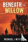 Murphy, Michael J - Beneath the Willow