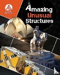 Thomas, Caroline - Amazing Unusual Structures