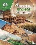 Thomas, Caroline - Amazing Ancient Structures