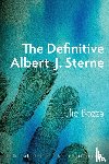 Bozza, Julie - The Definitive Albert J. Sterne