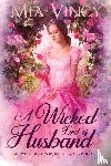 Vincy, Mia - A Wicked Kind of Husband