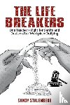 Stalenberg, Sandy - The Life Breakers