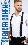 Walker, N R - Spencer Cohen, Book Two