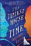 Iyer, Sreedhevi - The Tiniest House of Time