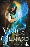Cellier, Melanie - Voice of Command