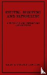 Polden Ltd., Gale and - Sniping, Scouting and Patrolling