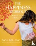 Belling, Noa - The Happiness Workout