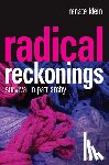 Klein, Renate - Radical Reckonings