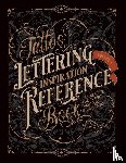 James, Kale - Tattoo Lettering Inspiration Reference Book