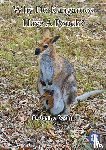 Deakin, Janine - Why Do Kangaroos Have A Pouch?