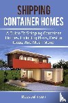 Johnson, Ross - Shipping Container Homes