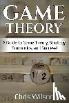 Wilson, Chris - Game Theory