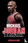 Lowe, Jordan - Michael Jordan