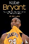 Lowe, Jordan - Kobe Bryant