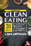 Westwood, Linda - Clean Eating (4th Edition)