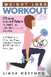 Westwood, Linda - Weight Loss Workout Plan
