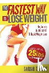 Talene, Sarah - The Fastest Way to Lose Weight