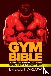 Harlow Bruce - Gym Bible