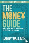 Wallace, Larry - The Money Guide