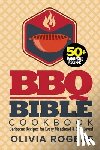 Rogers, Olivia - BBQ Bible Cookbook (3rd Edition)