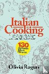 Rogers, Olivia - Italian Cooking