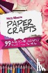 Moore, Kitty - Paper Crafts (5th Edition)