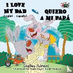 Admont, Shelley, Books, Kidkiddos - I Love My Dad - Quiero a mi Papa