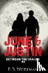 Workman, P D - June & Justin, Between the Cracks #2