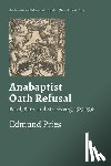 Pries, Edmund - Anabaptist Oath Refusal