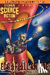 Poe, Edgar Allan - The Complete Science Fiction of Edgar Allan Poe (Illustrated Collectors Edition)(SF Classic)