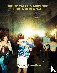 Hamilton, Corey Wayne Wayne, Marrazzo, Karlie - SHORT TALES & MUSINGS FROM A NEVER WAS