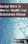  - Social Work in Mental Health and Substance Abuse
