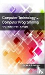  - Computer Technology and Computer Programming