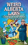 Wojna, Lisa - Weird Alberta Laws