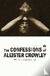 Crowley, Aleister - The Confessions of Aleister Crowley