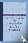 Shi, Shasha - English Pronunciation for Chinese Speakers