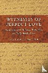 Caswell Bratton, Amy - Witnesses of Perfect Love