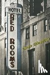 Dimaline, Cherie - Red Rooms