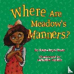 Nash, Peta-Gaye - Where Are Meadow's Manners