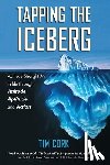 Cork, Tim - Tapping the Iceberg
