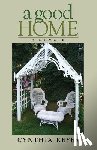 Reyes, Cynthia - A Good Home