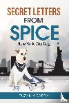 Capra, Suzann - Secret letters from Spice