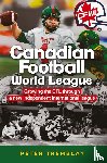 Tremblay, Peter - Canadian Football World League