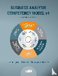 Iiba - The Business Analysis Competency Model(R) version 4