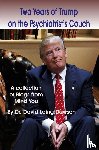 Dawson, David Laing - Two Years of Trump on the Psychiatrist's Couch