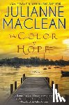 MacLean, Julianne - The Color of Hope