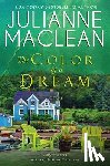MacLean, Julianne - The Color of a Dream