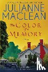 MacLean, Julianne - The Color of a Memory