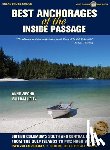 Vipond, Anne - Best Anchorages of the Inside Passage: British Columbia's South and Central Coast from the Gulf Islands to Fitz Hugh Sound