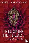 Abrahamson, Karen L - Unlocking Her Heart